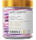 Truly Happy Hairless Shave Butter - Smooth N' Silky Shave Butter for Women With Coconut Shave Cream - Vegan and Cruelty Free Shaving Butter for Women - 1.3 OZ