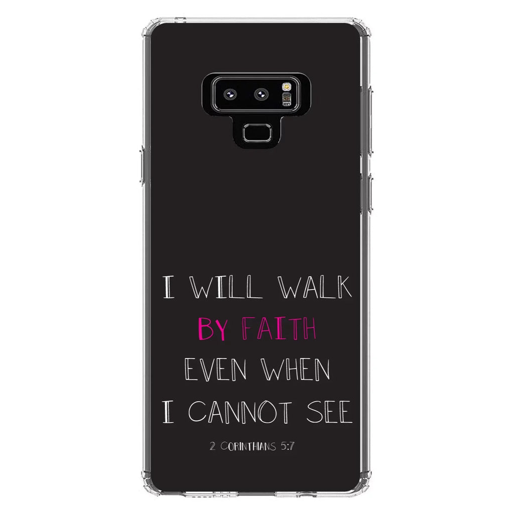 DistinctInk Clear Shockproof Hybrid Case for Galaxy Note 9 - TPU Bumper, Acrylic Back, Tempered Glass Display Protector - 2 Corinthians 5:7 - Walk By Faith Even When I Cannot See